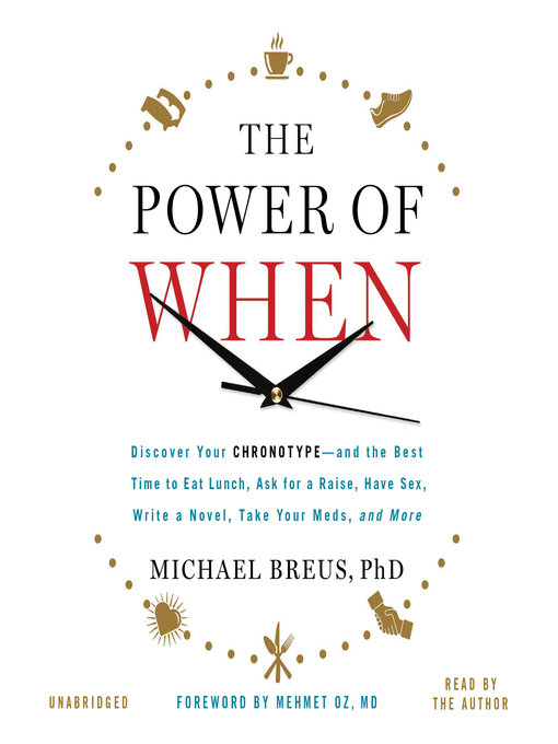 Title details for The Power of When by Michael Breus - Available